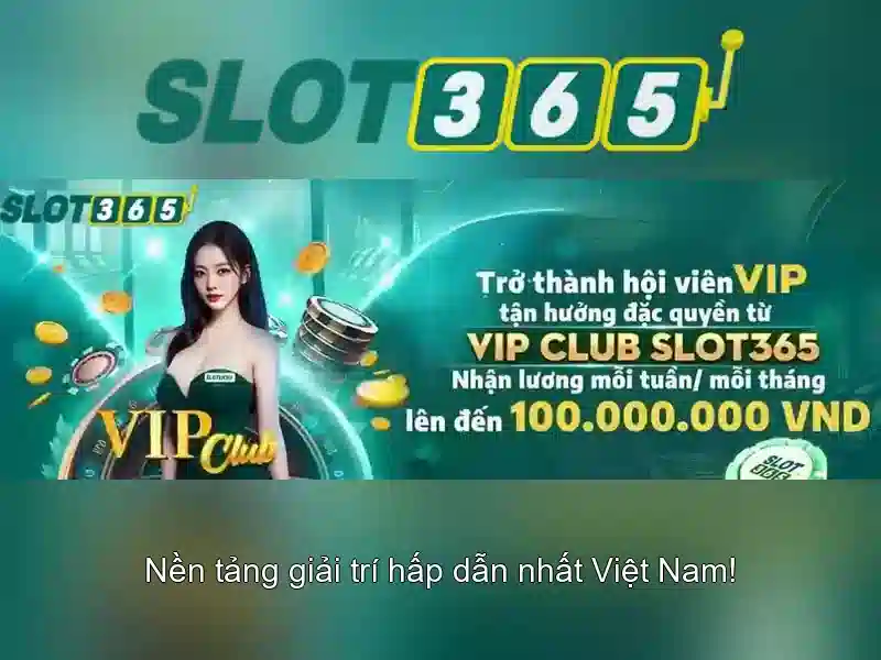Slot365 - Nền tảng slot trực tuyến đáng tin cậy