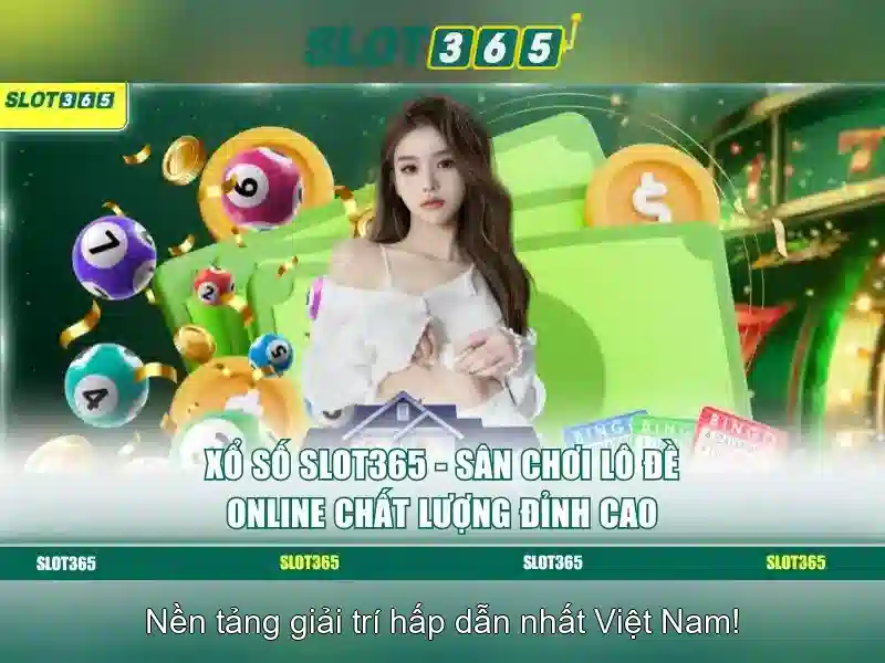 Slot365: Nền tảng trò chơi máy quay số trực tuyến