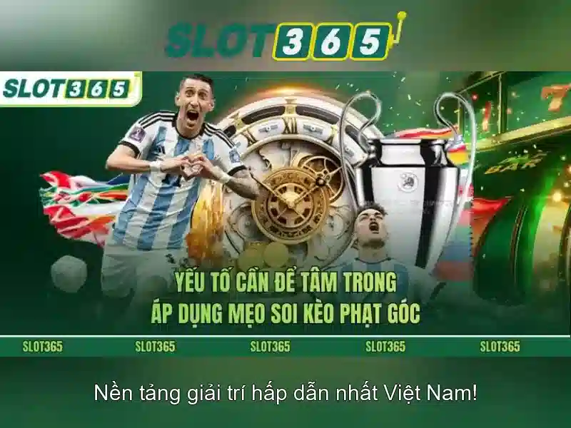 Slot365 la noi choi khe cay truc tuyen