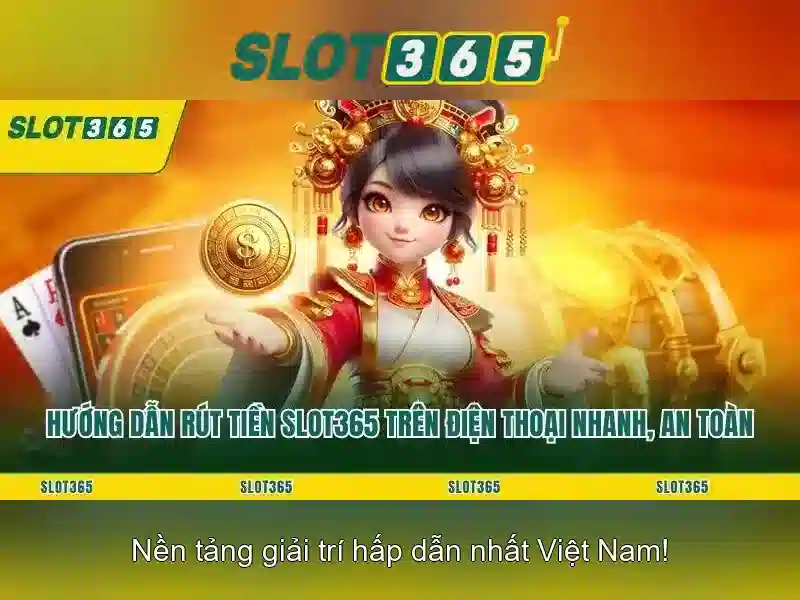 Slot365: Trải nghiệm máy đánh bạc trực tuyến đỉnh cao